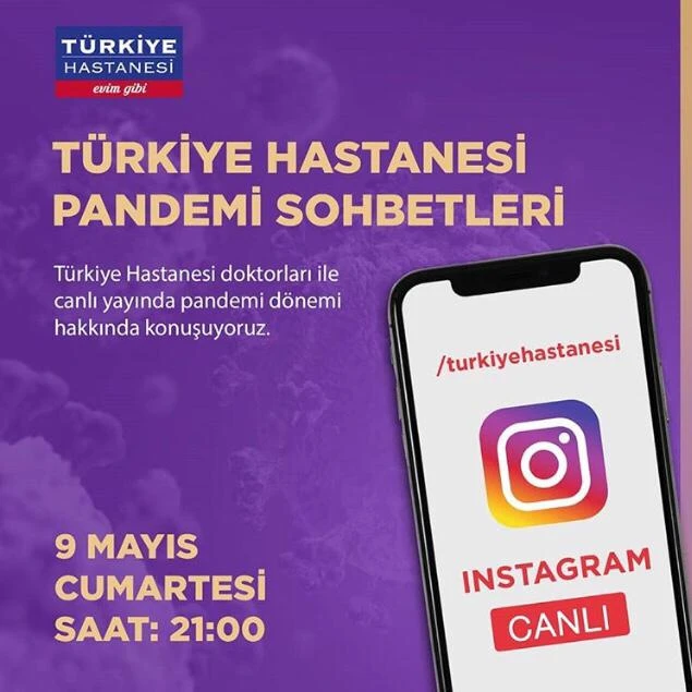 Türkiye Hastanesi doktorları ile canlı yayında pandemi sohbetleri
